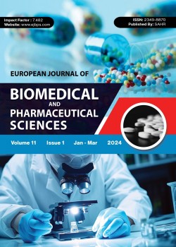 European Journal of Biomedical and Pharmaceutical Sciences
