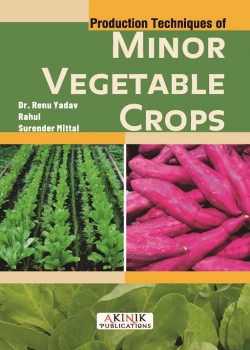 Production Techniques of Minor Vegetable Crops
