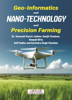 Geo-Informatics and Nano-Technology and Precision Farming