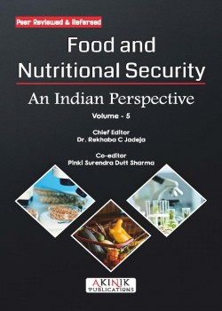 Food and Nutritional Security: An Indian Perspective (Volume - 5)